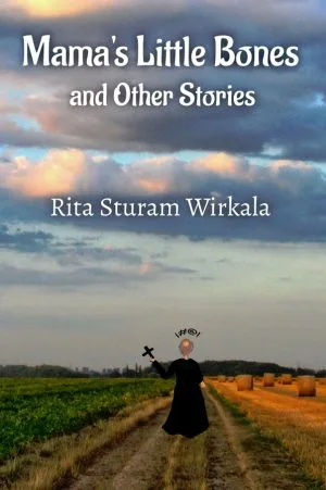 Mama's Little Bones and Other Stories